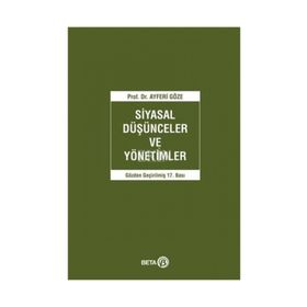 SIYASAL DÜŞÜNCELER VE YÖNETIMLER - AYFERI GÖZE