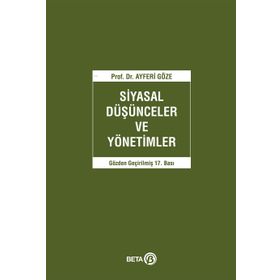 SIYASAL DÜŞÜNCELER VE YÖNETIMLER - AYFERI GÖZE