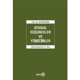 SIYASAL DÜŞÜNCELER VE YÖNETIMLER - AYFERI GÖZE