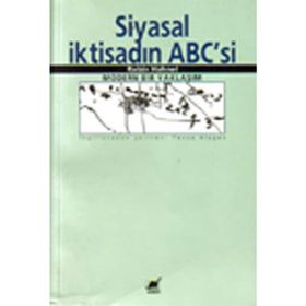 SIYASAL İKTISADIN ABC'SI: MODERN BIR YAKLAŞIM - ROBIN HAHNEL