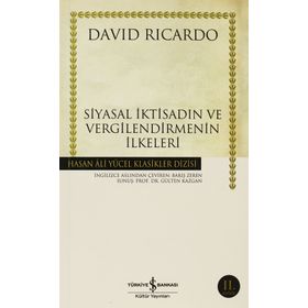 SIYASAL İKTİSADIN VE VERGILENDIRMENIN İLKELERİ - DAVID RICARDO