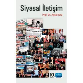 Siyasal İletişim - Abdulkadir Gölcü - Nobel Akademik Yayıncılık