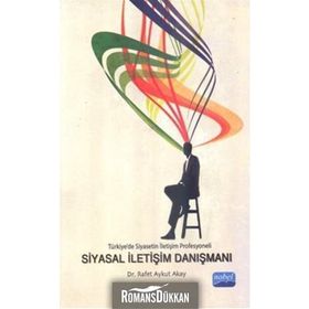 SIYASAL İLETİŞİM DANIŞMANI - RAFET AYKUT AKAY
