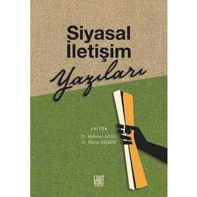 Siyasal İletişim Yazıları - Palet Yayınları