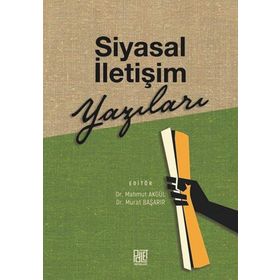 Siyasal İletişim Yazıları - Palet Yayınları