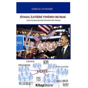 Siyasal İletişimi Yeniden Okumak - Emrah Aydemir