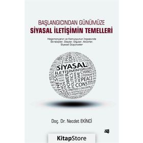 Siyasal İletişimin Temelleri - yard necdet ekinci