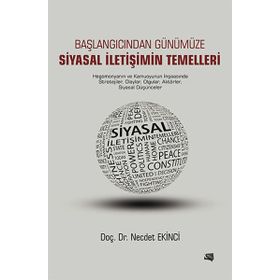 Siyasal İletişimin Temelleri - yard necdet ekinci