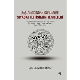 Siyasal İletişimin Temelleri - yard necdet ekinci