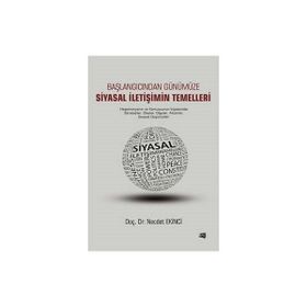 Siyasal İletişimin Temelleri - yard necdet ekinci