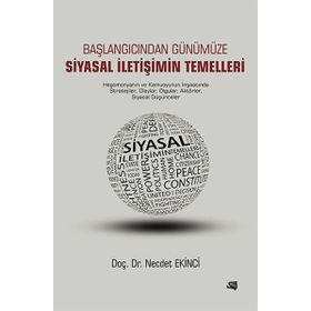 Siyasal İletişimin Temelleri - yard necdet ekinci