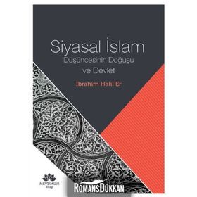 Siyasal İslam - İbrahim Halil Er