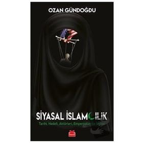 Siyasal İslamcılık - Ozan Gündoğdu
