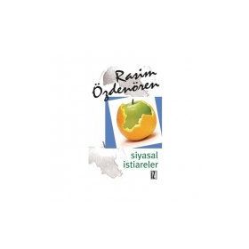 SIYASAL İSTİARELER - RASIM ÖZDENÖREN