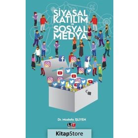 Siyasal Katılım ve Sosyal Medya - Dr. Mustafa İşliyen