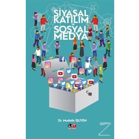 Siyasal Katılım ve Sosyal Medya - Dr. Mustafa İşliyen