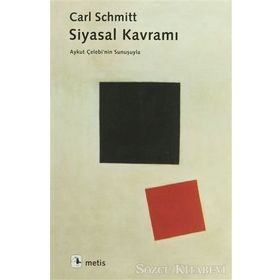 SIYASAL KAVRAMI - CARL SCHMITT