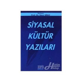 SIYASAL KÜLTÜR YAZILARI - NASIR NIRAY