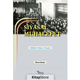 Siyasal Muhalefet - Nükhet Yılmaz Turgut