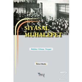 Siyasal Muhalefet - Nükhet Yılmaz Turgut