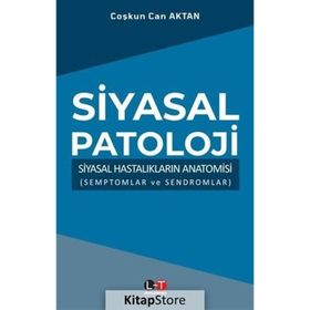 Siyasal Patoloji - Prof.dr Coşkun Can Aktan