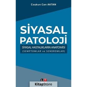 Siyasal Patoloji - Prof.dr Coşkun Can Aktan