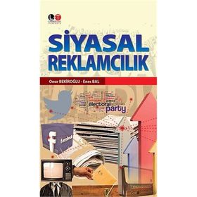 Siyasal Reklamcılık - Onur Bekiroğlu Enes Bal
