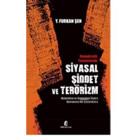 SIYASAL ŞİDDET VE TERÖRİZM - HAYATI HAZIR