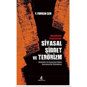 SIYASAL ŞİDDET VE TERÖRİZM - HAYATI HAZIR