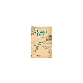 Siyasal Tarih 1789-1950 Bilge Kültür Sanat Yayınları