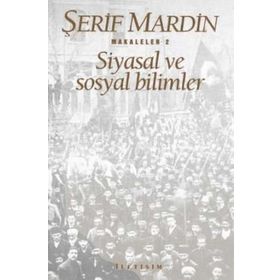 SIYASAL VE SOSYAL BILIMLER MAKALELER 2 - ŞERİF MARDIN