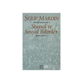 SIYASAL VE SOSYAL BILIMLER MAKALELER 2 - ŞERİF MARDIN