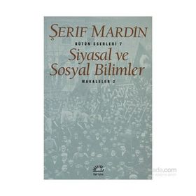 SIYASAL VE SOSYAL BILIMLER MAKALELER 2 - ŞERİF MARDIN