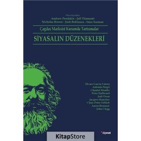 Siyasalın Düzenekleri - Andrew Pendakis Jeff Diamanti Nicholas Brown Josh Robinson İmre Szeman