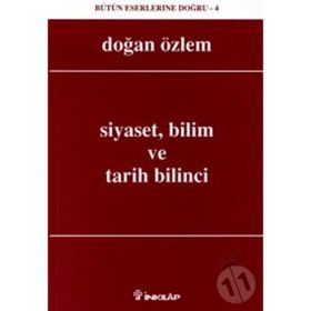 SIYASET BILIM VE TARIH BILINCI - DOĞAN ÖZLEM