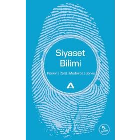 Siyaset Bilimi - Michael G. Roskin Robert L. Cord James A. Medeiros Walter S. Jones