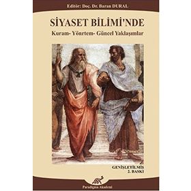 SIYASET BILIMINDE, KURAM- YÖNTEM- GÜNCEL YAKLAŞIMLAR - NAMIK K. ÖZTÜRK