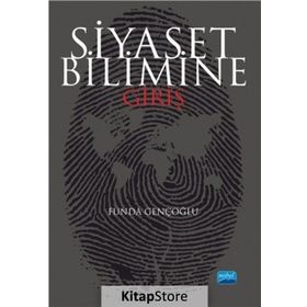 Siyaset Bilimine Giriş - Funda Gençoğlu