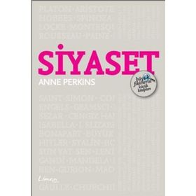 Siyaset - Büyük Fikirlerin Küçük Kitapları - Anne Perkins