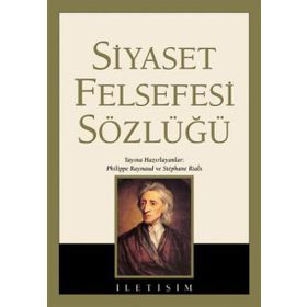 Siyaset Felsefesi Sözlüğü - M. Hanifi Macit Yıldırım Torun