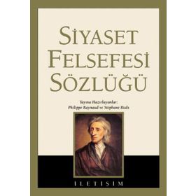Siyaset Felsefesi Sözlüğü - M. Hanifi Macit Yıldırım Torun