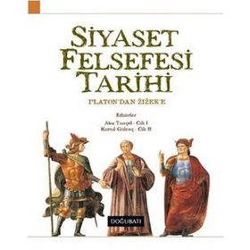 SIYASET FELSEFESI TARIHI - AHU TUNÇEL;KURTUL GÜLENÇ