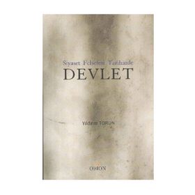 SIYASET FELSEFESI TARIHINDE DEVLET - YILDIRIM TORUN