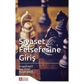 SIYASET FELSEFESINE GİRİŞ - NEŞET TOKU