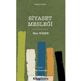 Siyaset Mesleği - Max Weber