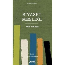 Siyaset Mesleği - Max Weber