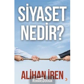 Siyaset Nedir? - Alihan İren