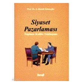 SIYASET PAZARLAMASI - A. HAMDI İSLAMOĞLU