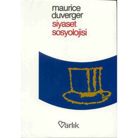SIYASET SOSYOLOJISI - MAURICE DUVERGER