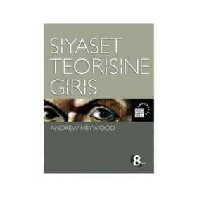 Siyaset Teorisine Giriş - Andrew Heywood